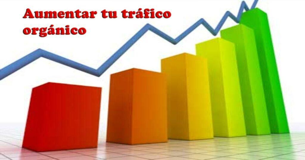 Estrategias de SEO para aumentar tu tráfico orgánico Estrategias de SEO para aumentar tu tráfico orgánico